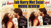 Shahrukh Khan - Anushka starrer Jab Harry Met Sejal FIRST MOVIE REVIEW | FilmiBeat