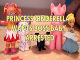 PRINCESS CINDERELLA  WANTS BOSS BABY ARRESTED UPSY DAISY NAHAL PONY SHIMMER & SHINE DREAMWORKS Toys BABY Videos, DISNYE