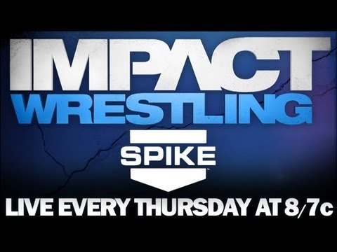 IMPACT WRESTLING - Every Thursday 8/7c on SpikeTV