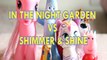 IN THE NIGHT GARDEN VS SHIMMER & SHINE PRINCESS PONY SWIPER IGGLE PIGGLE NAHAL MAX PEPPA PIG  Toys BABY Videos, DORA THE