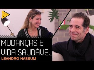 CIRURGIA BARIÁTRICA E A NOVA VIDA DE LEANDRO HASSUM