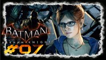 BATMAN - ARKHAM KNIGHT[#007] - Babara Gorden entführt von dem Arkham Knight! Let's Play Batman - AK