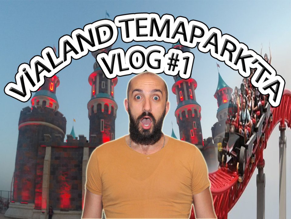 VİALAND'DA GEZMEK - Vlog#1