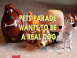 PETS PARADE WANTS TO BE A REAL DOG DUKE CERULEA BOSS BABY MAX THE GLIMMIES DREAMWORKS Toys BABY Videos, THE SECRET LIFE