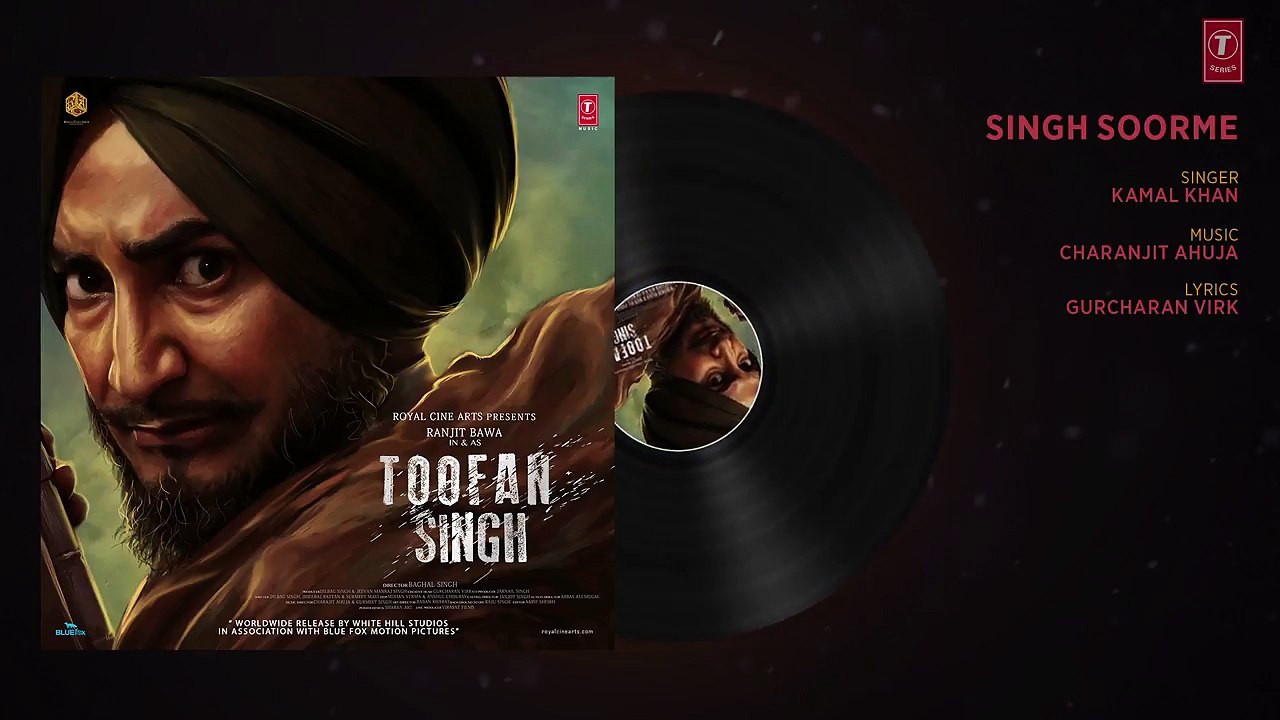Singh Soorme: Toofan Singh (Full Audio Song) | Kamal Khan, Ranjit Bawa | "Punjabi Movie 2017"