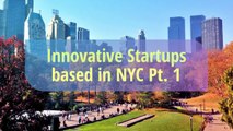Innovative Startups based in New York City Pt.  1 HD