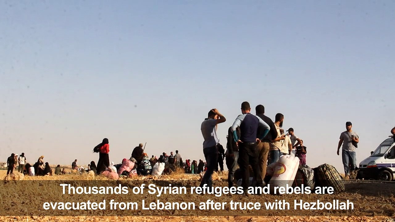 Refugees, rebels reach Syria after truce with Hezbollah