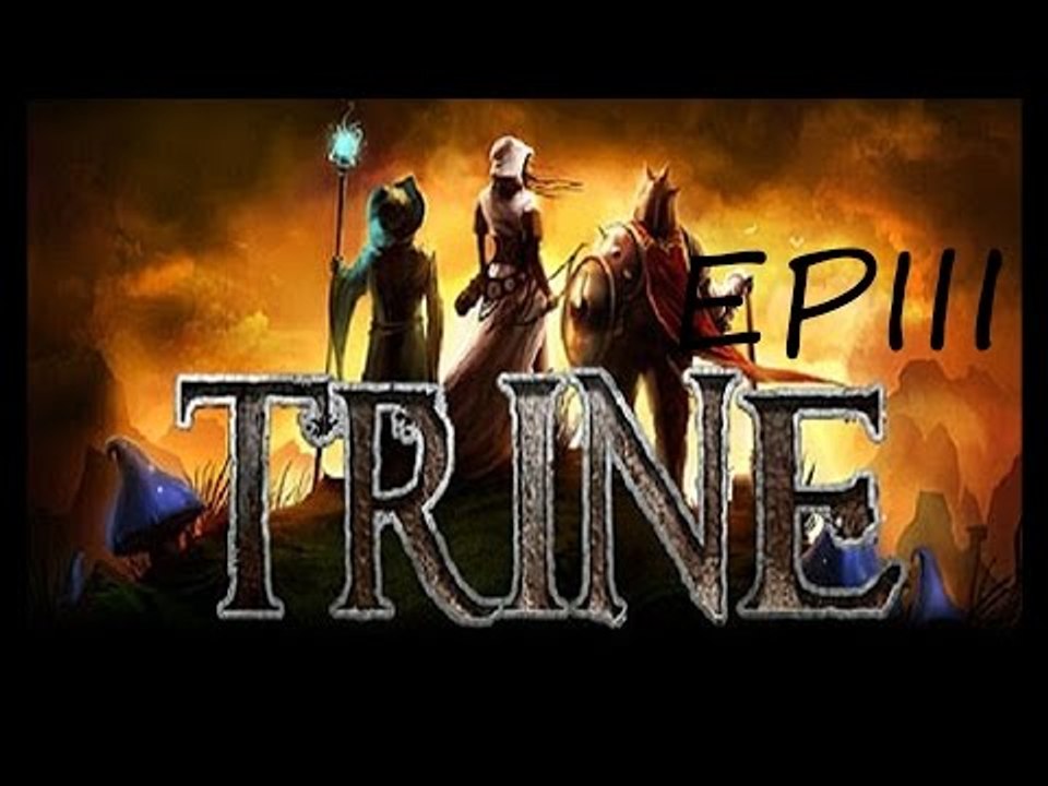 Trine 《三位一體》EP III -巨龙坟场-