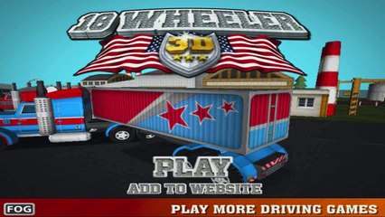 Play 18 Wheeler 3D - Car Parking Games To Play Online For Free