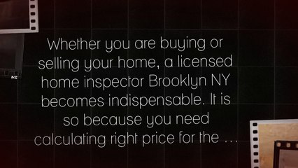 How A Licensed Home Inspector Brooklyn NY Can Help In A Real Estate Deal?