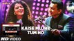 Kaise Mujhe Tum Ho Mixtape HD Video Song Palak Muchhal Aditya Narayan 2017 Bhushan Kumar