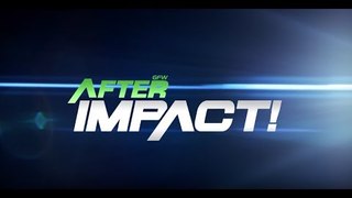 After IMPACT w/ Josh Mathews and Tyrus Episode 2 | #AfterIMPACT July 27th, 2017