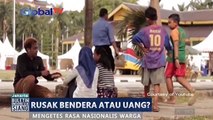 Sosial Eksperimen: Saat Warga Diminta Merobek Bendera dengan Imbalan Uang