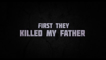 D'abord, ils ont tué mon père - Bande-annonce 1 (VO)