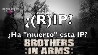 ¿(R)IP? #2: Brothers in arms: Hell's Highway