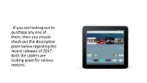 Which one should you go for- Amazon Fire 7 with Alexa or Nook tablet 7
