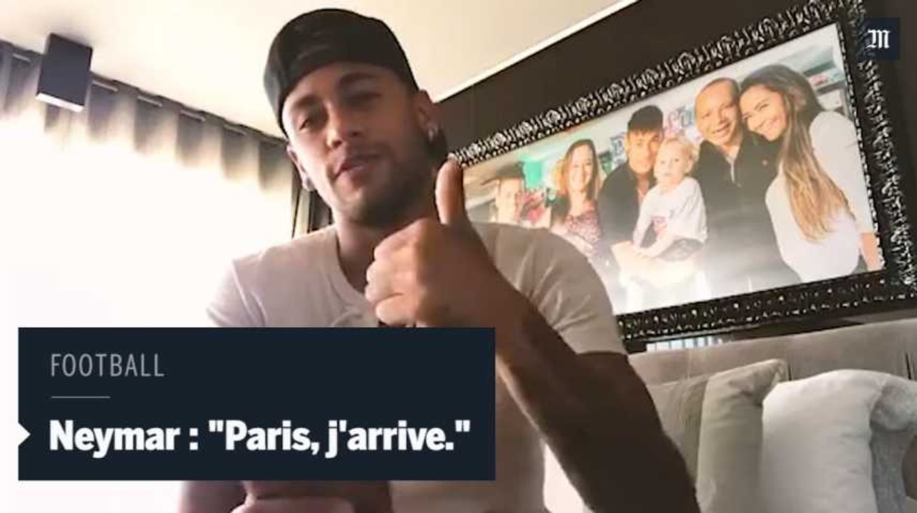 Neymar : « Paris, j’arrive. »