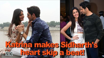Katrina makes Sidharth's heart skip a beat!