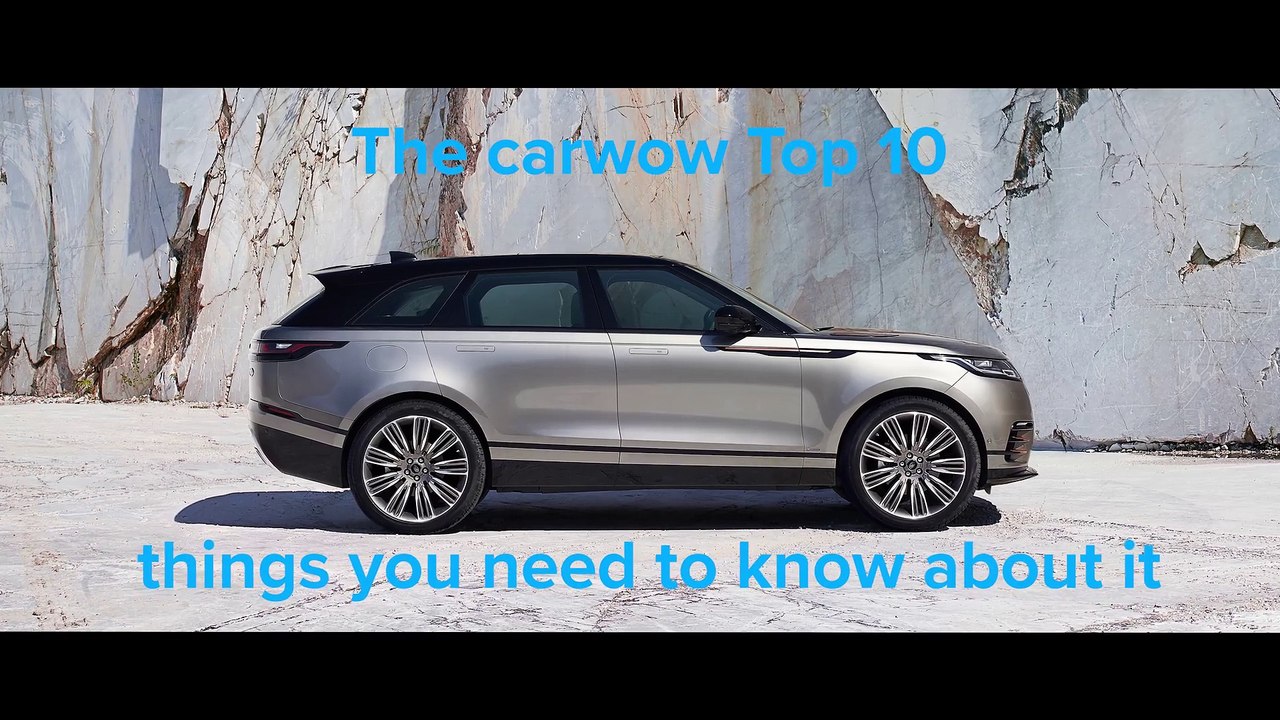 Review car - All-new Range Rover Velar – the most beautiful SUV ever  Top10s