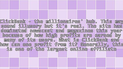ClickBank - Where Millionaires Belong