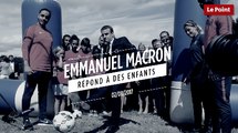 Emmanuel Macron répond à des enfants