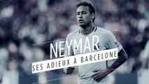 Neymar fait ses adieux au FC Barcelone sur Instagram