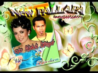 Ojo Njaluk Pegat - Brodin & Vivi Rosalita New PALLAPA