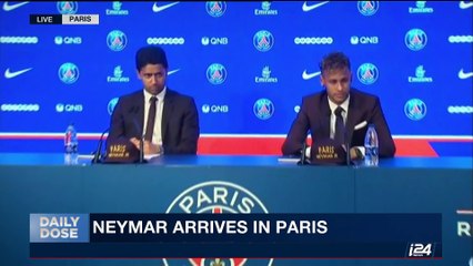 DAILY DOSE | Neymar arrives in Paris | Friday, August 4th 2017