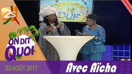 EXT ON DIT QUOI AVEC AÏCHA DU 03 AOÛT 2017 - VACANCES DE OUF