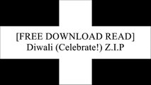 [32tYz.F.r.e.e R.e.a.d D.o.w.n.l.o.a.d] Diwali (Celebrate!) by Mike Hirst [P.D.F]