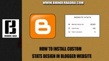 How To Design Custom Website Stats In Blogger #Bhinderbadra
