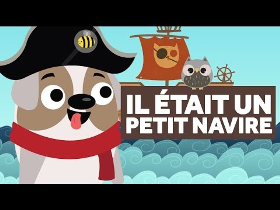 Il Etait Un Petit Navire - Comptines pour Bébé - Le Monde Des Zibous