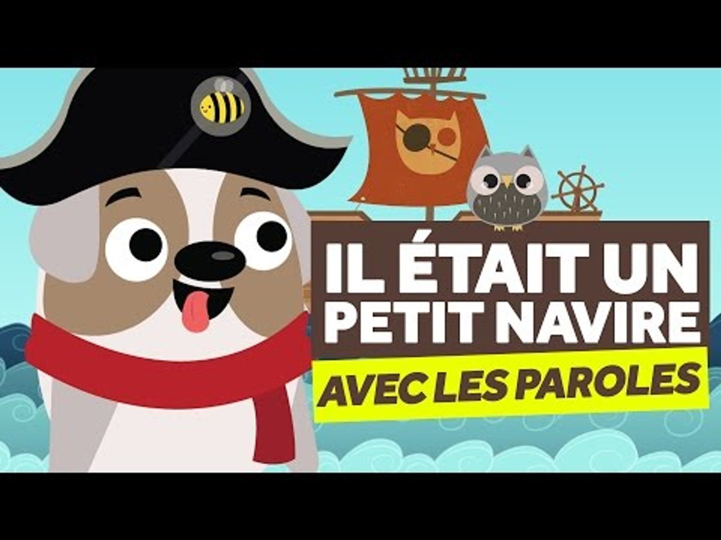 Il Etait Un Petit Navire Avec Les Paroles Comptines Pour Bebe Le Monde Des Zibous Video Dailymotion