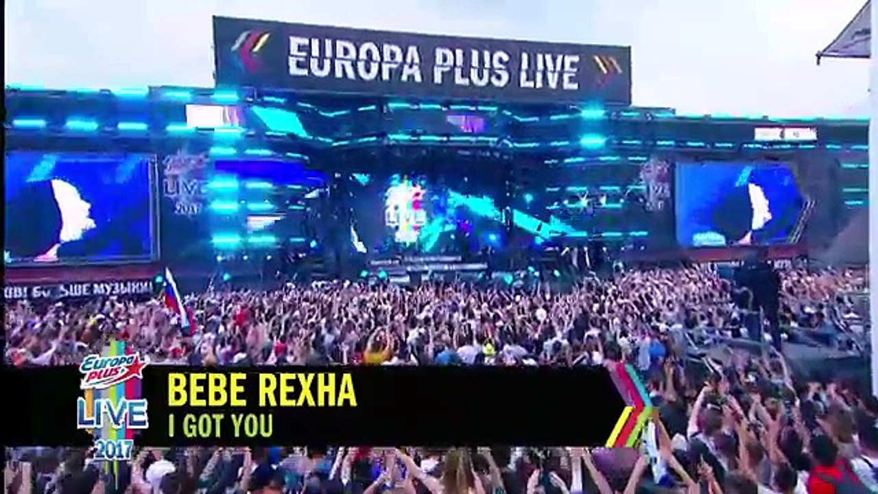 Bebe Rexha — Europa Plus LIVE 2017