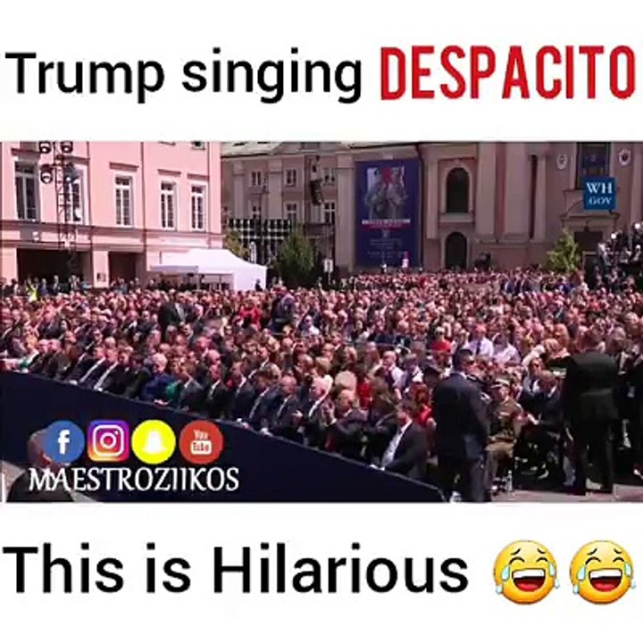 DONALD TRUMP SINGING DESPACITO.