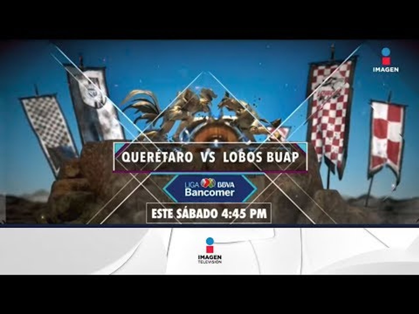 Querétaro vs. Lobos BUAP en Imagen Televisión | Imagen Deportes - Vidéo  Dailymotion