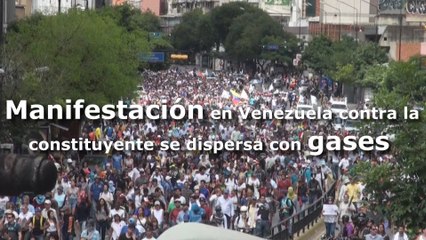 Manifestación en Venezuela contra la constituyente se dispersa con gases