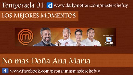 25/05/17 | No Mas Doña Ana Maria | MasterChefUY