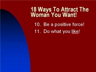 How To Attract Women - What Do WOMEN Want?