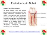 Best Quality Painless Endodontics Root Canal Treatment in Dubai United Arab Emirates (UAE)