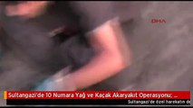 Sultangazi'de 10 Numara Yağ ve Kaçak Akaryakıt Operasyonu: 13 Gözaltı