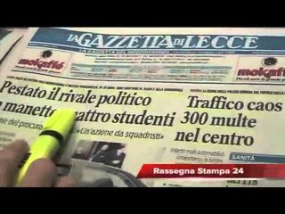 Leccenews24 Notizie dal Salento in Tempo Reale: Rassegna Stampa 20 Marzo