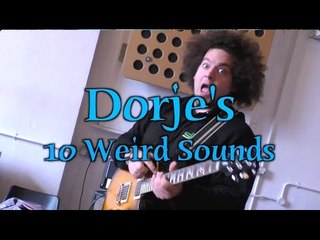Top 10 Weirdest Sounds