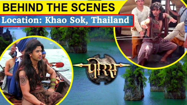Porus Thailand Shoot | Behind The Scenes | Sony Tv New Show