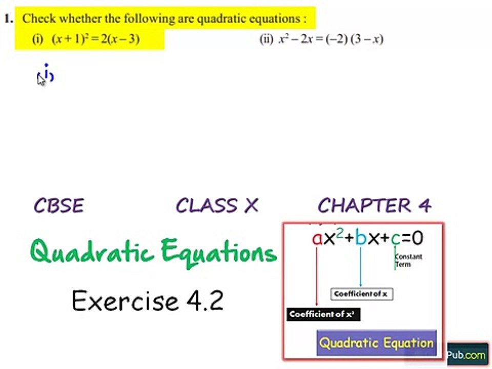 NCERT Solutions for Class 10th Maths Chapter 4 Quadratic Equations Ex 4.1 Q1 i