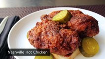 Nashville Hot Chicken How to Make Crispy Nashville Style Fried Chicken