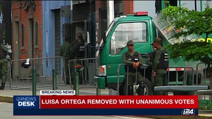 i24NEWS DESK | Luisa Ortega removed with unanimous votes  | Saturday, August 5th 2017