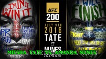 UFC 200 WOMEN’S BANTAMWEIGHT CHAMPIONSHIP MIESHA TATE VS. AMANDA NUNES PREDICTIONS