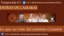 29/06/17 | Lo Que No viste del Instituto Crandon | MasterChefUY