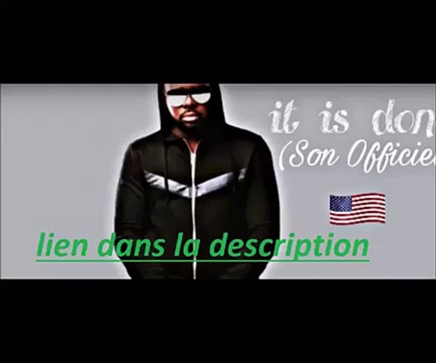 Maitre Gims - It Is Done